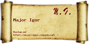 Major Igor névjegykártya